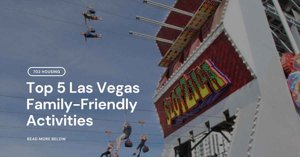 Top 5 Las Vegas Family-Friendly Activities